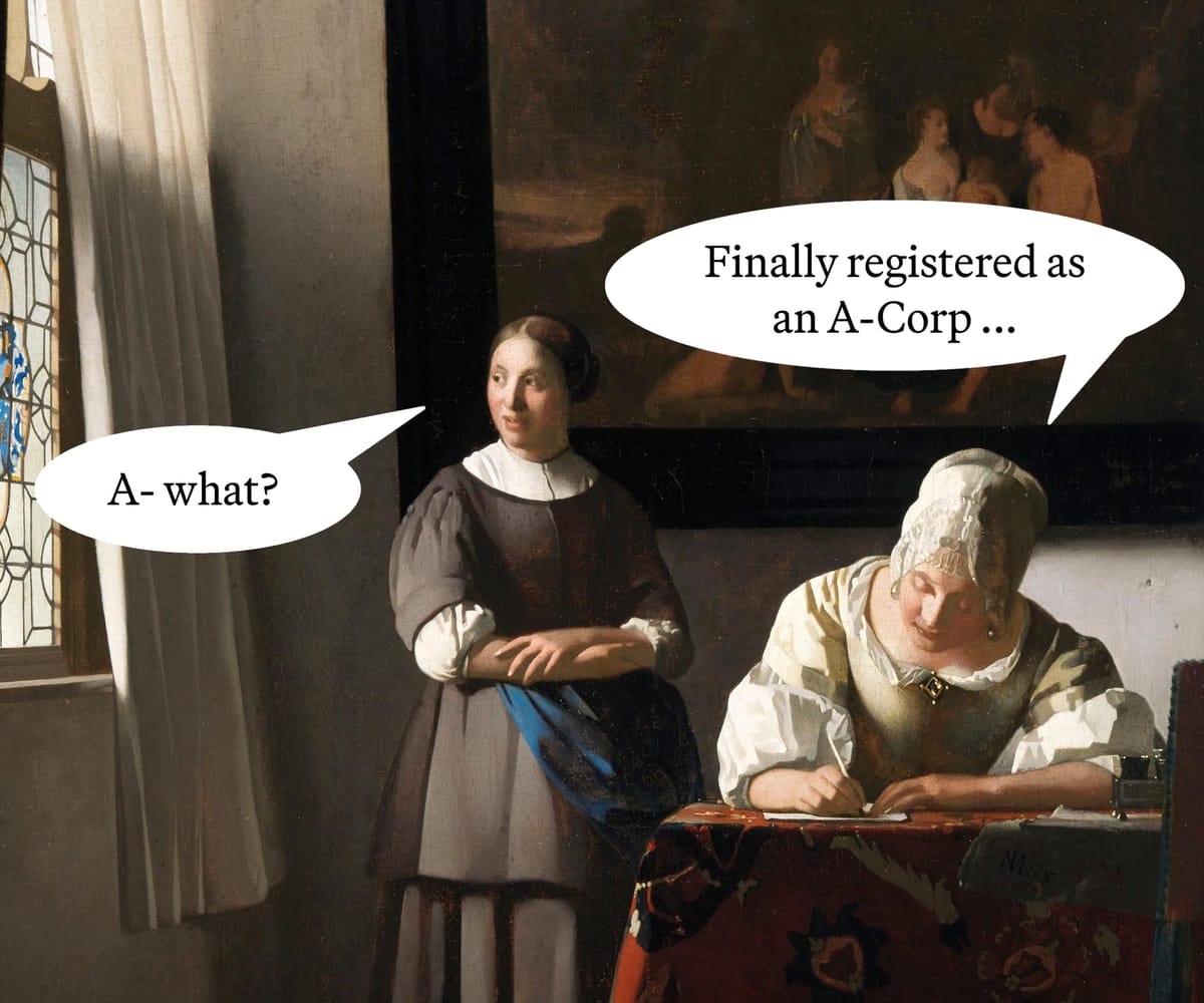 Art Problems: WTF Is an A-Corp?
